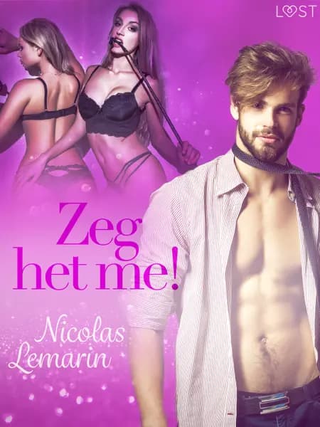 Zeg het me! - Erotisch verhaal af Nicolas Lemarin