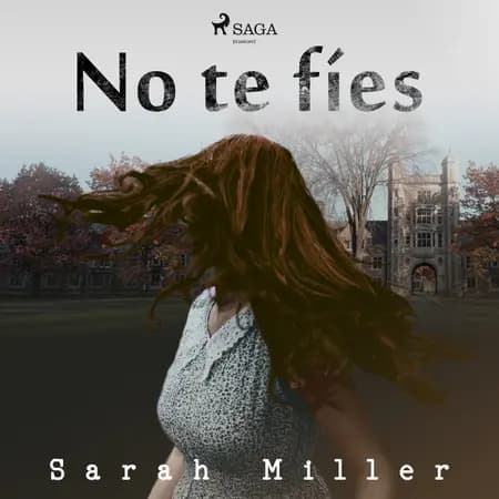 No te fíes af Sarah Miller