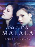 Täyttyvä matala af Pepi Reinikainen