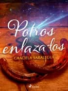 Potros enlazados