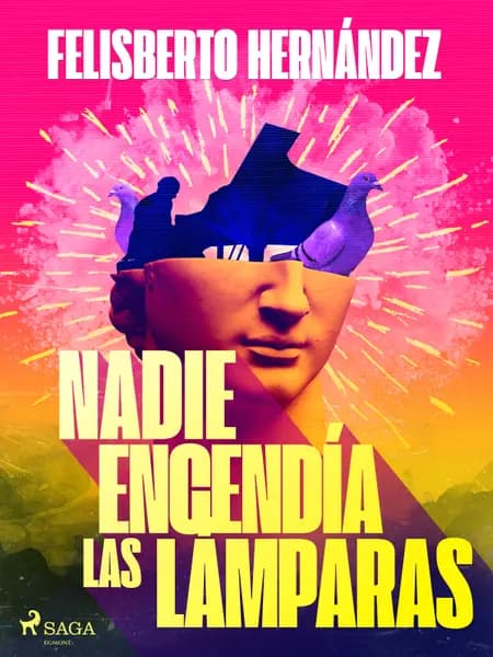 Nadie encendía las lámparas af Felisberto Hernández