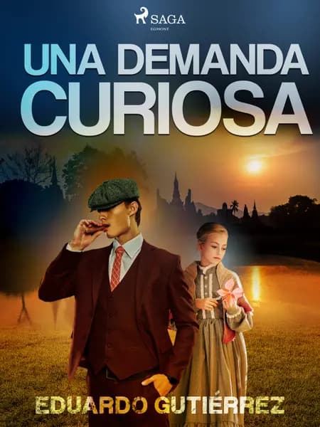 Una demanda curiosa af Eduardo Gutiérrez