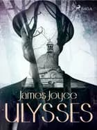 Ulysses af James Joyce
