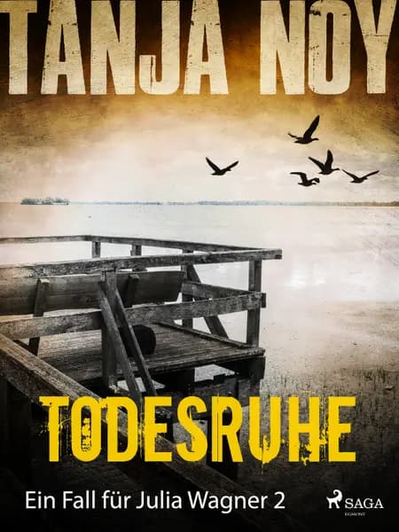 Todesruhe af Tanja Noy