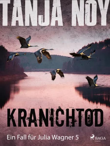 Kranichtod af Tanja Noy