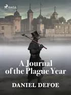 A Journal of the Plague Year