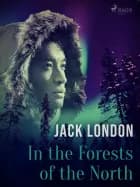 In the Forests of the North