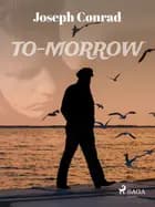 To-morrow af Joseph Conrad