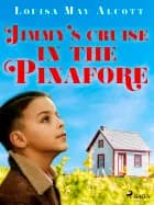Jimmy's Cruise in the Pinafore