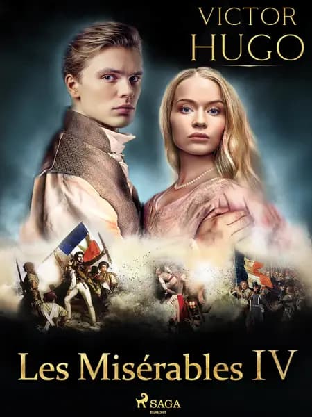 Les Misérables IV af Victor Hugo