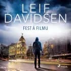 Fest á filmu af Leif Davidsen