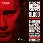 From Russia With Blood af Heidi Blake
