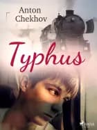 Typhus af Anton Chekhov