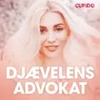 Djævelens advokat - erotiske noveller af Cupido