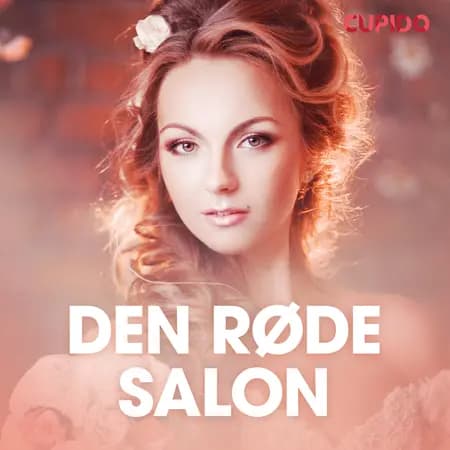 Den røde salon - erotisk novelle af Cupido