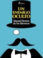 Un enemigo oculto