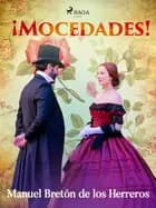 ¡mocedades!