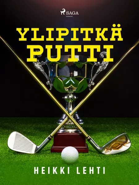 Ylipitkä putti af Heikki Lehti