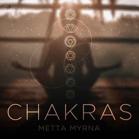 CHAKRAS af Metta Myrna