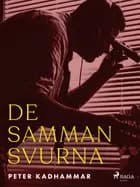 De sammansvurna af Peter Kadhammar
