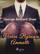 Herra Byronin ammatti