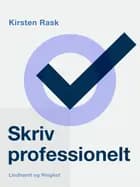 Skriv professionelt af Kirsten Rask