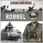 Rommel af Giusy Bausilio