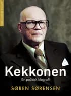 Kekkonen. En politisk biografi