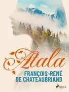 Atala af Francois-René de Chateaubriand