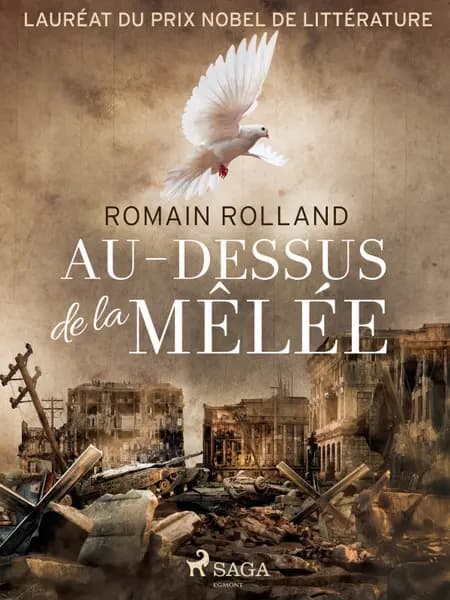 Au-dessus de la Mêlée af Romain Rolland