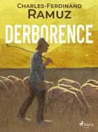 Derborence af Charles Ferdinand Ramuz
