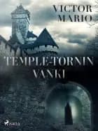 Temple-tornin vanki af Victor Mario