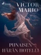 Punaisen härän hotelli af Victor Mario