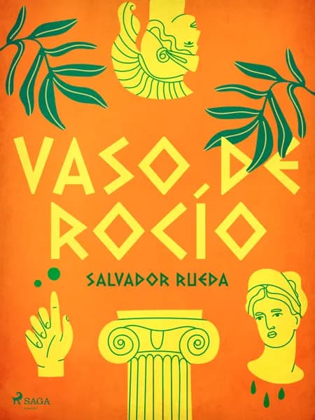 Vaso de rocío af Salvador Rueda
