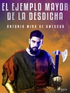 El ejemplo mayor de la desdicha