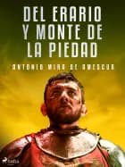 Del erario y monte de la piedad
