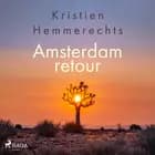Amsterdam retour af Kristien Hemmerechts