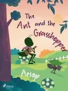 The Ant and the Grasshopper af – Aesop