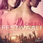 Festivaali - eroottinen novelli af Chleo