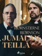 Jumalan teillä af Bjørnstjerne Bjørnson