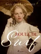 Boule de Suif af Guy de Maupassant
