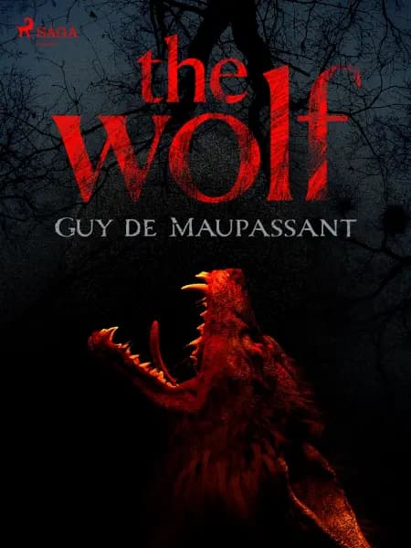 The Wolf af Guy de Maupassant