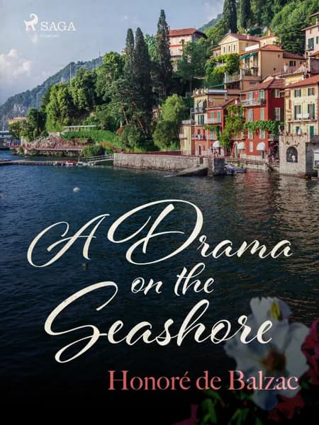 A Drama on the Seashore af Honoré de Balzac