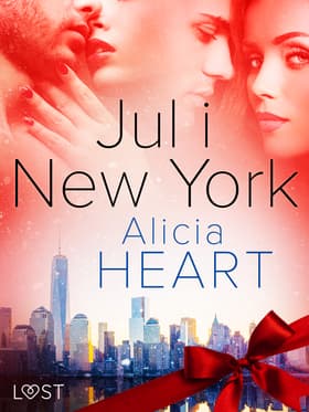 Jul i New York - erotisk julenovelle af Alicia Heart