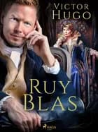 Ruy Blas af Victor Hugo