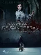 The countess de saint-geran
