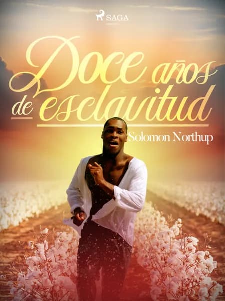 Doce años de esclavitud af Solomon Northup