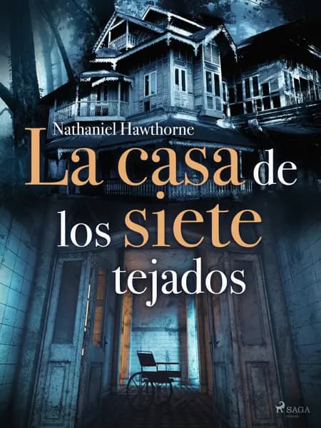 La casa de los siete tejados af Nathaniel Hawthorne