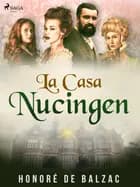 La Casa Nucingen af Honoré de Balzac