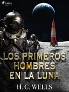 Los primeros hombres en la luna